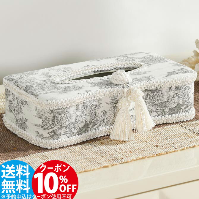 10%OFFクーポン配布! Jennifer Taylor ジェニファーテイラー ティッシュBOX Toile de Jouy トワル ド ジュイ ロココ調 アンティ-ク調 ヨーロピアン クラシック インテリア ファブリック 布 布張り エレガント おしゃれ ティッシュボックス