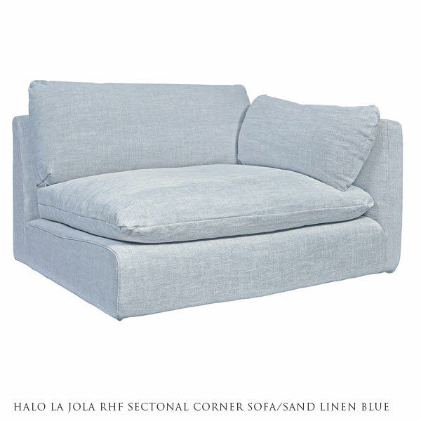 【受注生産】HALO LA JOLA RHF SECTONAL CORNER SOFA SAND LINEN BLUE コーナーソファー ライト リネンブルー【開梱設置送料無料-MX】