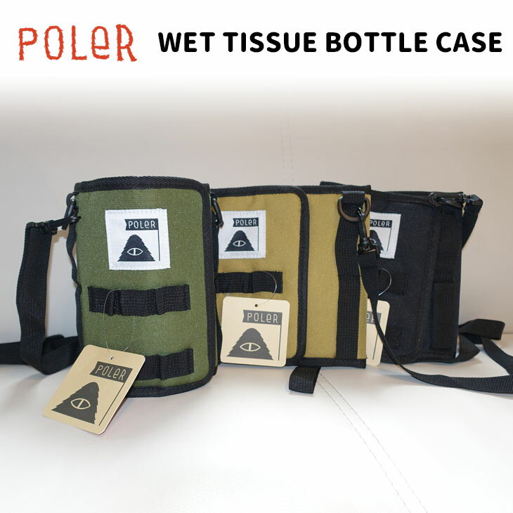 POLeR ポーラー ウエットティッシュボトルケース WET TISSUE BOTTLE CASE キャンプ ウエット ウェット ティッシュ 壁掛け トラベル 旅行 アウトドア 登山 サーフィン 海 バーベキュー BBQ 日本正規品